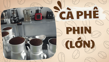 ca phe phin lon.png