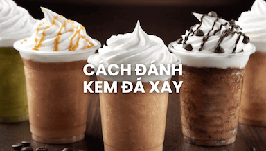 cach danh kem da xay.png