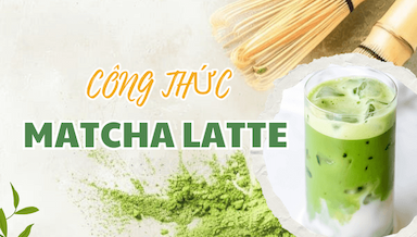 Công thức matcha latte chuẩn quán – đơn giản mà siêu ngon!