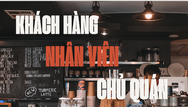quan he khach hang nhan vien chu quan.png